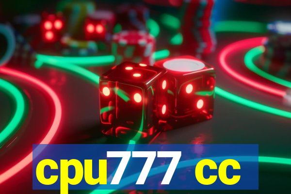 cpu777 cc